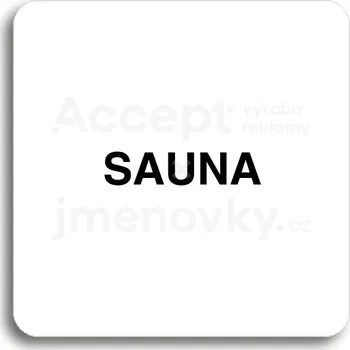 Informační tabulka Bílý piktogram "sauna" s černým textem bez rámečku&nbsp;-