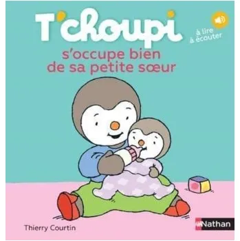 Francouzský jazyk T'choupi - Courtin, Thierry