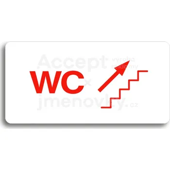 Informační tabulka Bílý piktogram "WC VPRAVO NAHORU" s červeným textem bez rámečku&nbsp;-