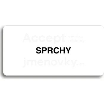 Informační tabulka Bílý piktogram "SPRCHY" s černým textem bez rámečku&nbsp;-