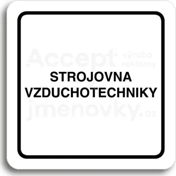 Informační tabulka Bílý piktogram "strojovna vzduchotechniky II" s černým textem a rámečkem - 80 x 80 mm
