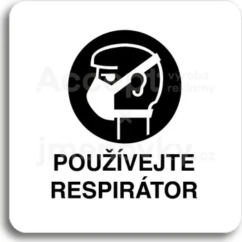 Informační tabulka Bílý piktogram "používejte respirátor" s černým textem bez rámečku&nbsp;-