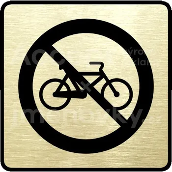 Informační tabulka Zlatý piktogram "zákaz jízdy na bicyklu" s černým&nbsp;textem a rámečkem&nbsp;-