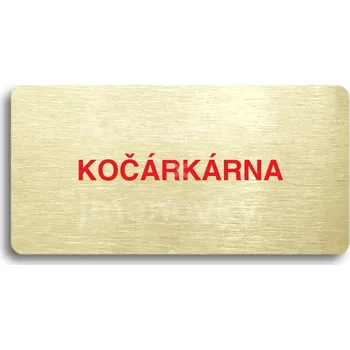 Informační tabulka Zlatý&nbsp;piktogram "KOČÁRKÁRNA" s červeným textem bez rámečku&nbsp;-