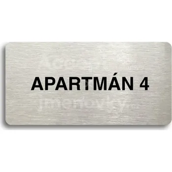Informační tabulka Stříbrný piktogram "APARTMÁN 4" s černým&nbsp;textem bez rámečku -