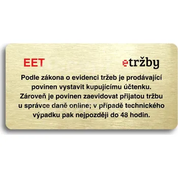 Informační tabulka Zlatý&nbsp;piktogram "EET - běžný režim" s červeným textem bez rámečku&nbsp;-