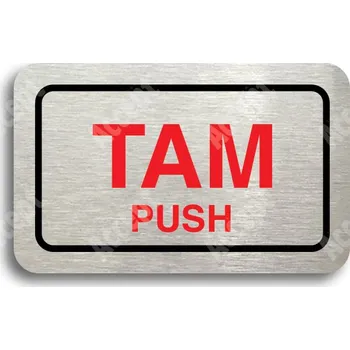 Informační tabulka Stříbrný piktogram "SEM - TAM - typ 06" s červeným textem a rámečkem - 80 x 50 mm