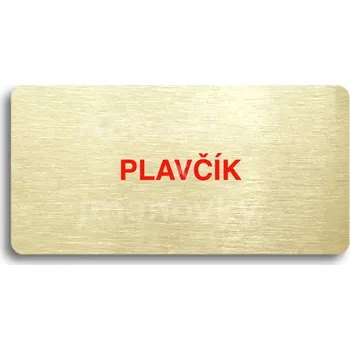 Značení Zlatý&nbsp;piktogram "PLAVČÍK" s červeným textem bez rámečku&nbsp;-