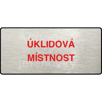 Informační tabulka Stříbrný piktogram "ÚKLIDOVÁ MÍSTNOST" s červeným textem a rámečkem -