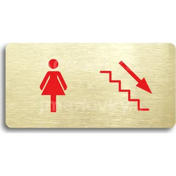 Informační tabulka Zlatý piktogram "WC ŽENY VPRAVO DOLŮ" s červeným textem bez rámečku -