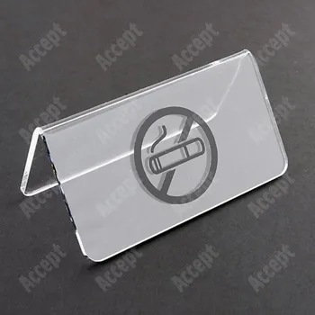 Jmenovka na stůl Akrylátový stojánek "ZÁKAZ KOUŘENÍ" (115x60mm) - čirý stojánek