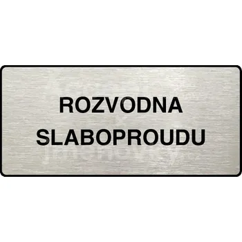 Informační tabulka Stříbrný piktogram "ROZVODNA SLABOPROUDU" s černým&nbsp;textem a rámečkem&nbsp;-