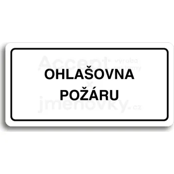 Značení Bílý piktogram "OHLAŠOVNA POŽÁRU" s černým textem a rámečkem&nbsp;-