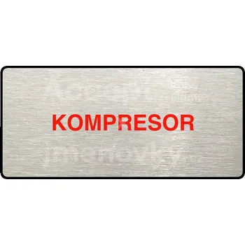 Informační tabulka Stříbrný&nbsp;piktogram "KOMPRESOR" s červeným textem a rámečkem&nbsp;-
