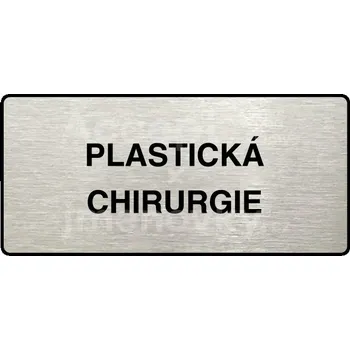 Informační tabulka Stříbrný piktogram "PLASTICKÁ CHIRURGIE" s černým textem a rámečkem -
