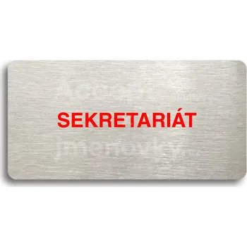 Značení Stříbrný piktogram "SEKRETARIÁT" s červeným textem bez rámečku -