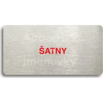 Informační tabulka Stříbrný&nbsp;piktogram "ŠATNY" s červeným textem bez rámečku&nbsp;-