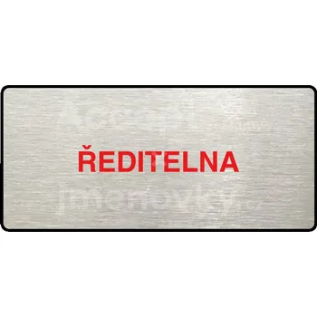 Informační tabulka Stříbrný&nbsp;piktogram "ŘEDITELNA" s červeným textem a rámečkem&nbsp;-