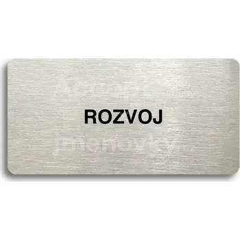 Značení Stříbrný piktogram "ROZVOJ" s černým&nbsp;textem bez rámečku -