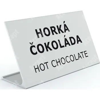 Jmenovka na stůl Informační stojánek D-62 "HORKÁ ČOKOLÁDA, HOT CHOCOLATE" - stříbrná