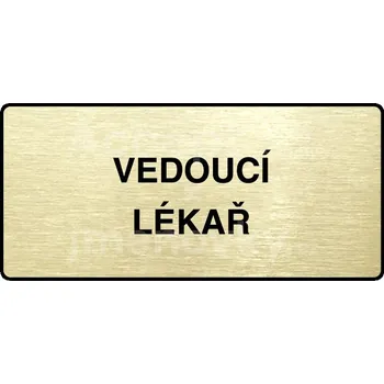 Informační tabulka Zlatý piktogram "VEDOUCÍ LÉKAŘ" s černým&nbsp;textem a rámečkem&nbsp;-