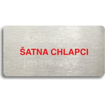 Informační tabulka Stříbrný piktogram "ŠATNA CHLAPCI" s červeným textem bez rámečku -
