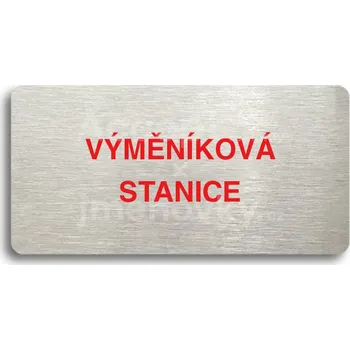 Informační tabulka Stříbrný&nbsp;piktogram "VÝMĚNÍKOVÁ STANICE" s červeným textem bez rámečku&nbsp;-