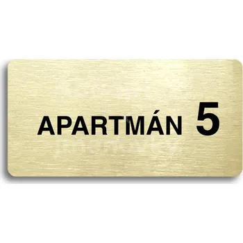 Informační tabulka Zlatý piktogram "APARTMÁN 5 II" s černým&nbsp;textem bez rámečku&nbsp;-
