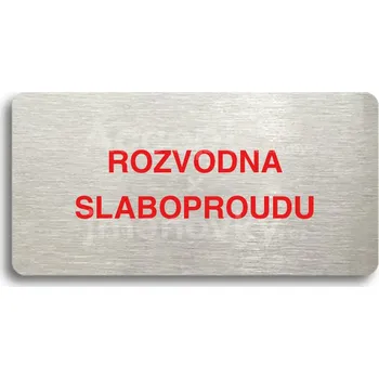 Informační tabulka Stříbrný&nbsp;piktogram "ROZVODNA SLABOPROUDU" s červeným textem bez rámečku&nbsp;-