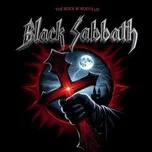 Rock N' Roots Of / Vinyl - Black Sabbath [LP]