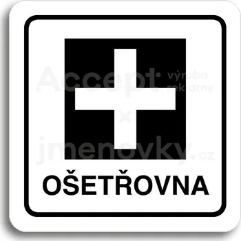 Informační tabulka Bílý piktogram "ošetřovna" s černým textem a rámečkem -