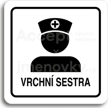 Značení Bílý piktogram "vrchní sestra II" s černým textem a rámečkem -