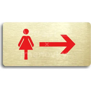 Informační tabulka Zlatý&nbsp;piktogram "WC ŽENY VPRAVO" s červeným textem bez rámečku&nbsp;-