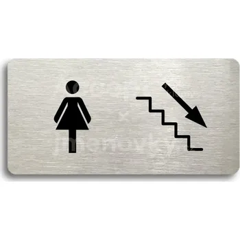 Značení Stříbrný piktogram "WC ŽENY VPRAVO DOLŮ" s černým&nbsp;textem bez rámečku -