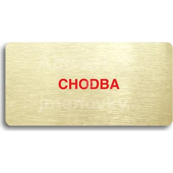 Informační tabulka Zlatý&nbsp;piktogram "CHODBA" s červeným textem bez rámečku&nbsp;-