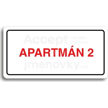 Informační tabulka Bílý piktogram "APARTMÁN 2" s červeným textem a rámečkem&nbsp;-