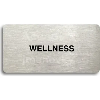 Informační tabulka Stříbrný piktogram "WELLNESS" s černým&nbsp;textem bez rámečku -