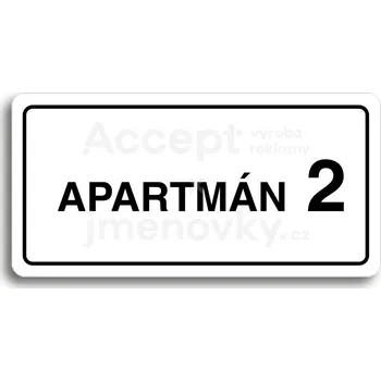 Informační tabulka Bílý piktogram "APARTMÁN 2 II" s černým textem a rámečkem&nbsp;-