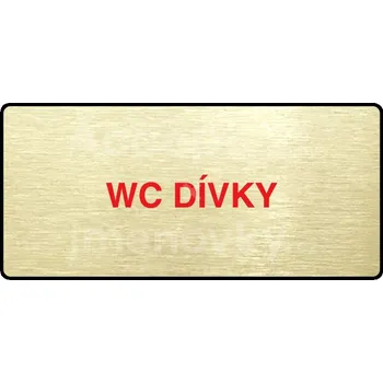 Informační tabulka Zlatý&nbsp;piktogram "WC DÍVKY" s červeným textem a rámečkem&nbsp;-