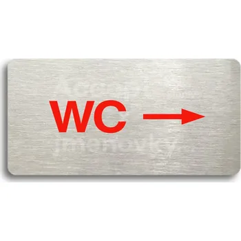 Informační tabulka Stříbrný&nbsp;piktogram "WC VPRAVO" s červeným textem bez rámečku&nbsp;-