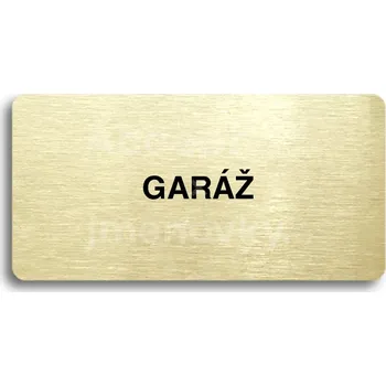 Informační tabulka Zlatý piktogram "GARÁŽ" s černým&nbsp;textem bez rámečku&nbsp;-