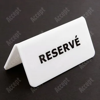 Jmenovka na stůl Akrylátový stojánek "RESERVÉ" (115x60mm) - bílý stojánek