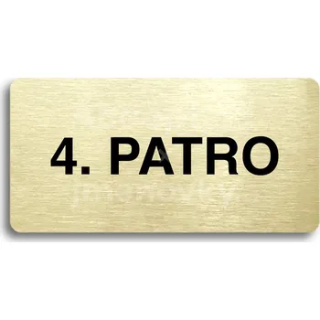 Informační tabulka Zlatý piktogram "4. PATRO" s černým&nbsp;textem bez rámečku&nbsp;-