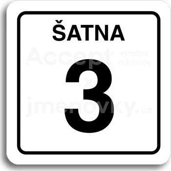 Informační tabulka Bílý piktogram "šatna 3" s černým textem a rámečkem&nbsp;-