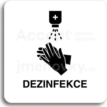 Informační tabulka Bílý piktogram "dezinfekce" s černým textem bez rámečku - 80 x 80 mm