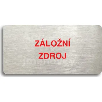 Informační tabulka Stříbrný&nbsp;piktogram "ZÁLOŽNÍ ZDROJ" s červeným textem bez rámečku&nbsp;-
