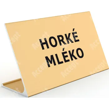 Jmenovka na stůl Informační stojánek D-62 "HORKÉ MLÉKO" - zlatá
