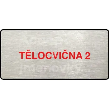 Informační tabulka Stříbrný&nbsp;piktogram "TĚLOCVIČNA 2" s červeným textem a rámečkem&nbsp;-