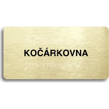 Informační tabulka Zlatý piktogram "KOČÁRKOVNA" s černým&nbsp;textem bez rámečku&nbsp;-