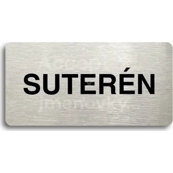Informační tabulka Stříbrný piktogram "SUTERÉN" s černým textem bez rámečku -